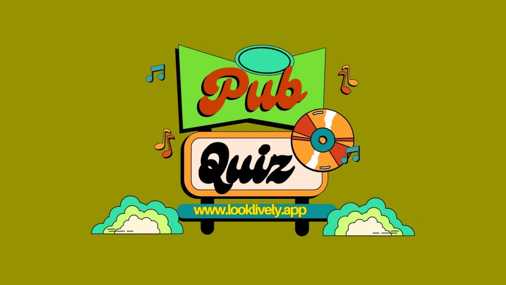 Discover Pub Quiz - Look Lively