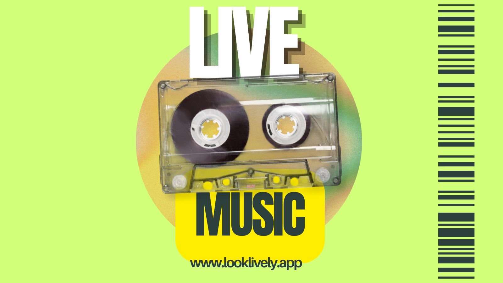 Templates for Look Lively Events (800 x 450 px) (1600 x 900 px) (20) Live Music - Look Lively