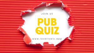 Pub Quiz, Quiz Night Look Lively