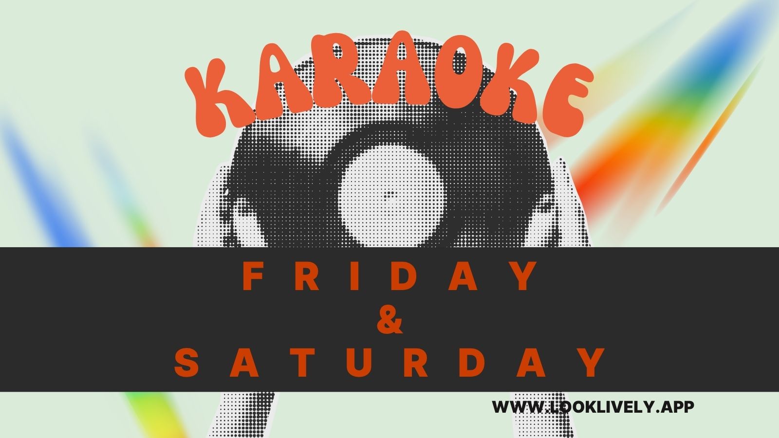 Templates for Look Lively Events (800 x 450 px) (1600 x 900 px) (54) Karaoke in Hamilton - Look Lively