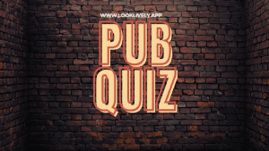 Pub Quiz in Leith, Edinburgh, Stirling, Falkirk - Events on Look Lively